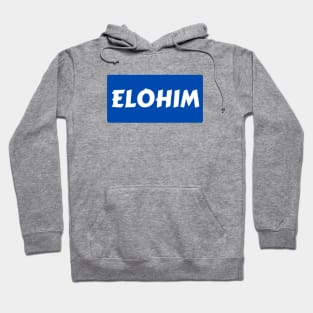 Elohim | Christian Typography Hoodie